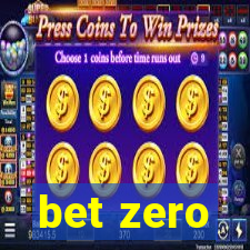 bet zero